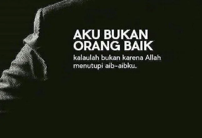 Saya Bukan Orang Baik
